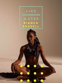 like water by bianca russell